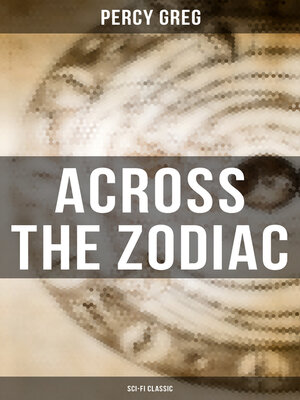 cover image of Across the Zodiac (Sci-Fi Classic)